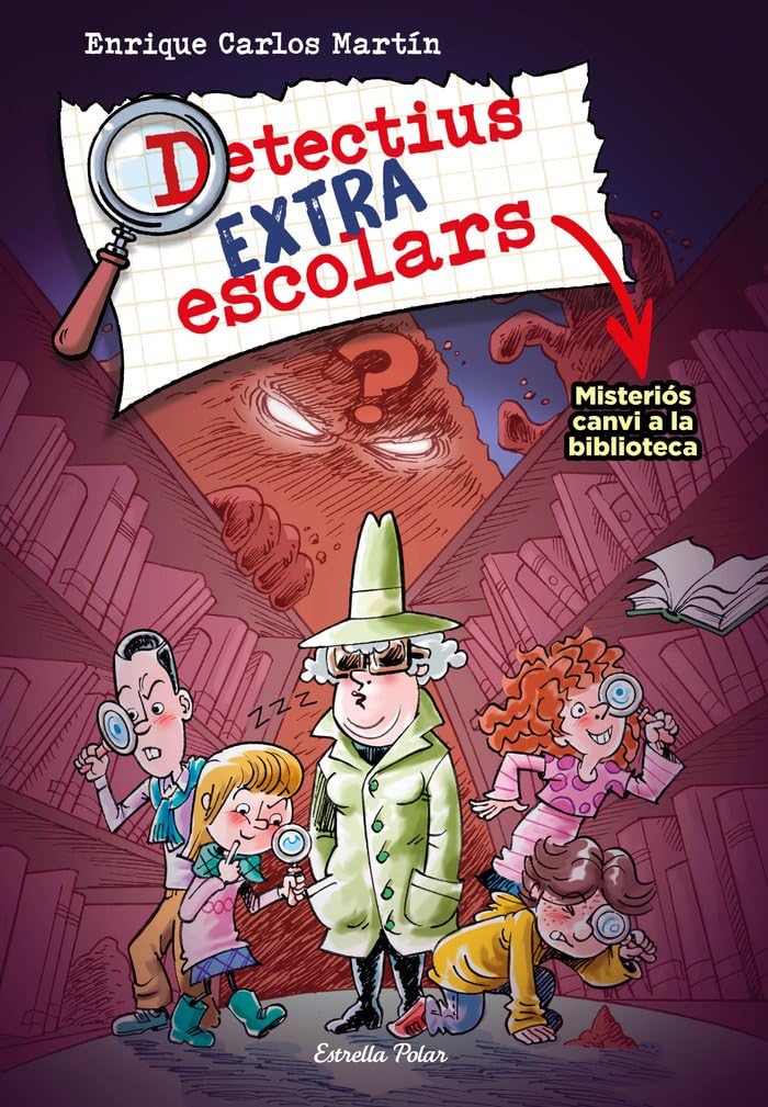 Detectius extraescolars 1. Misteriós canvi a la biblioteca book