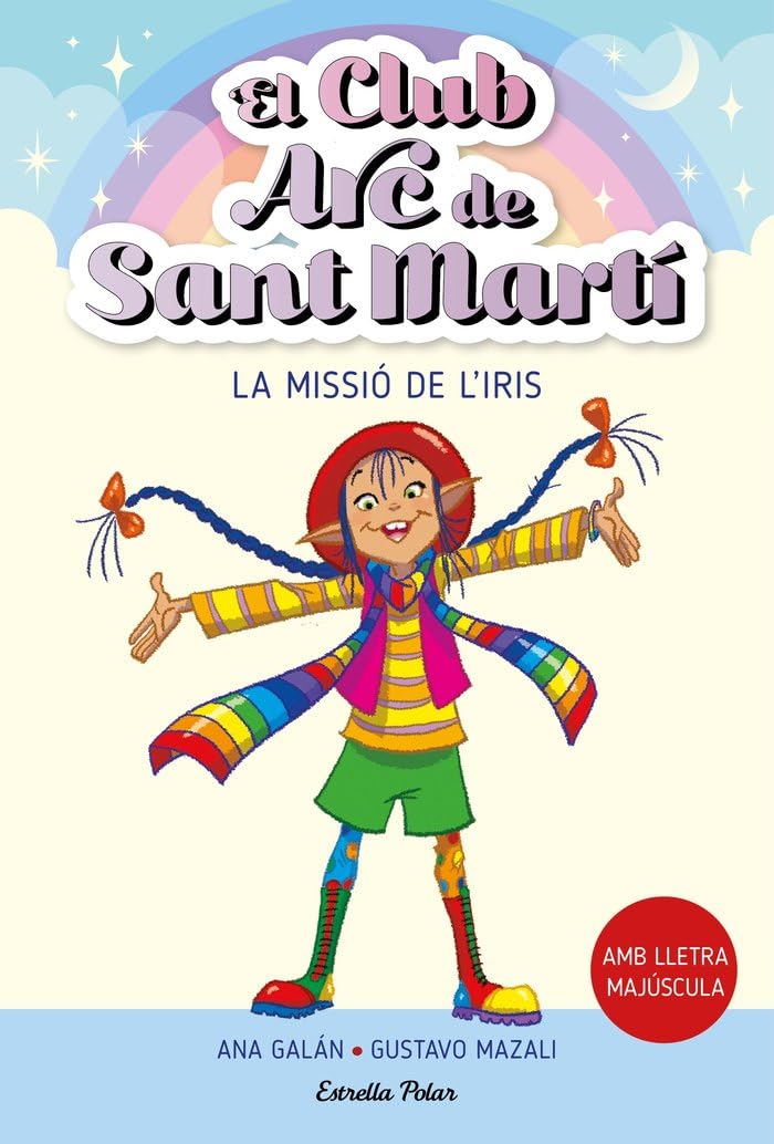 El Club Arc de Sant Martí 1. La missió de l'Iris book