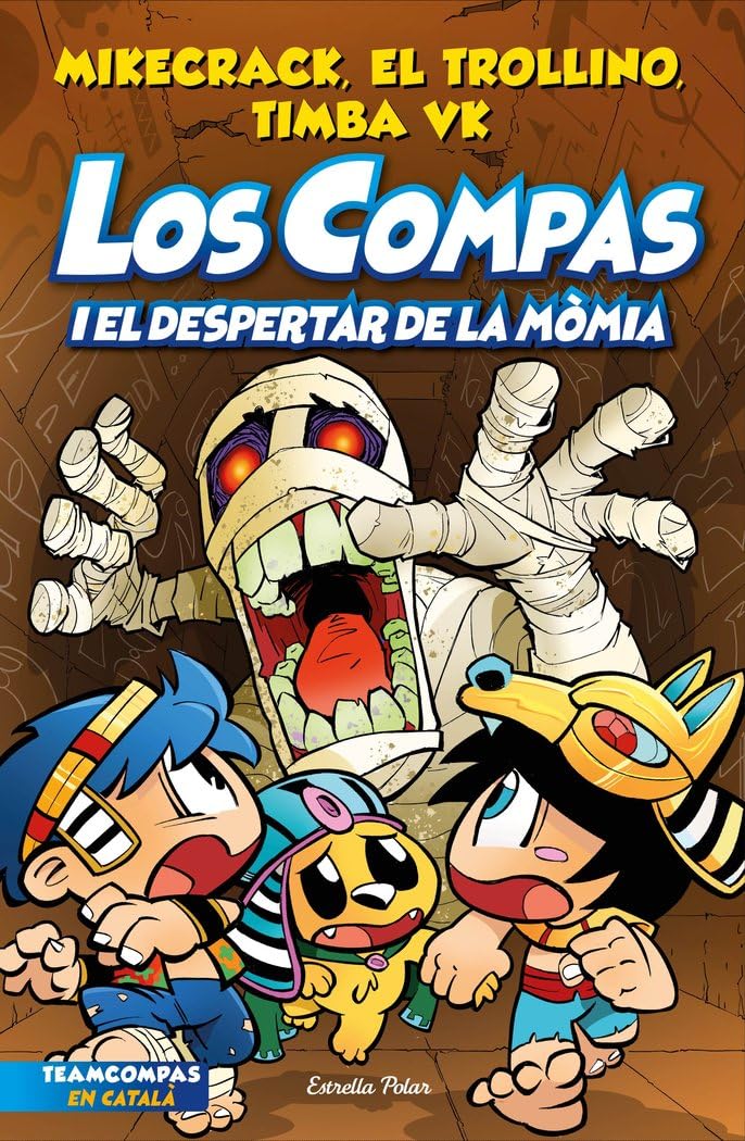 Los Compas 9. Los Compas i el despertar de la mòmia (Lectors avançats, Band 9) Novels & Short Stories
