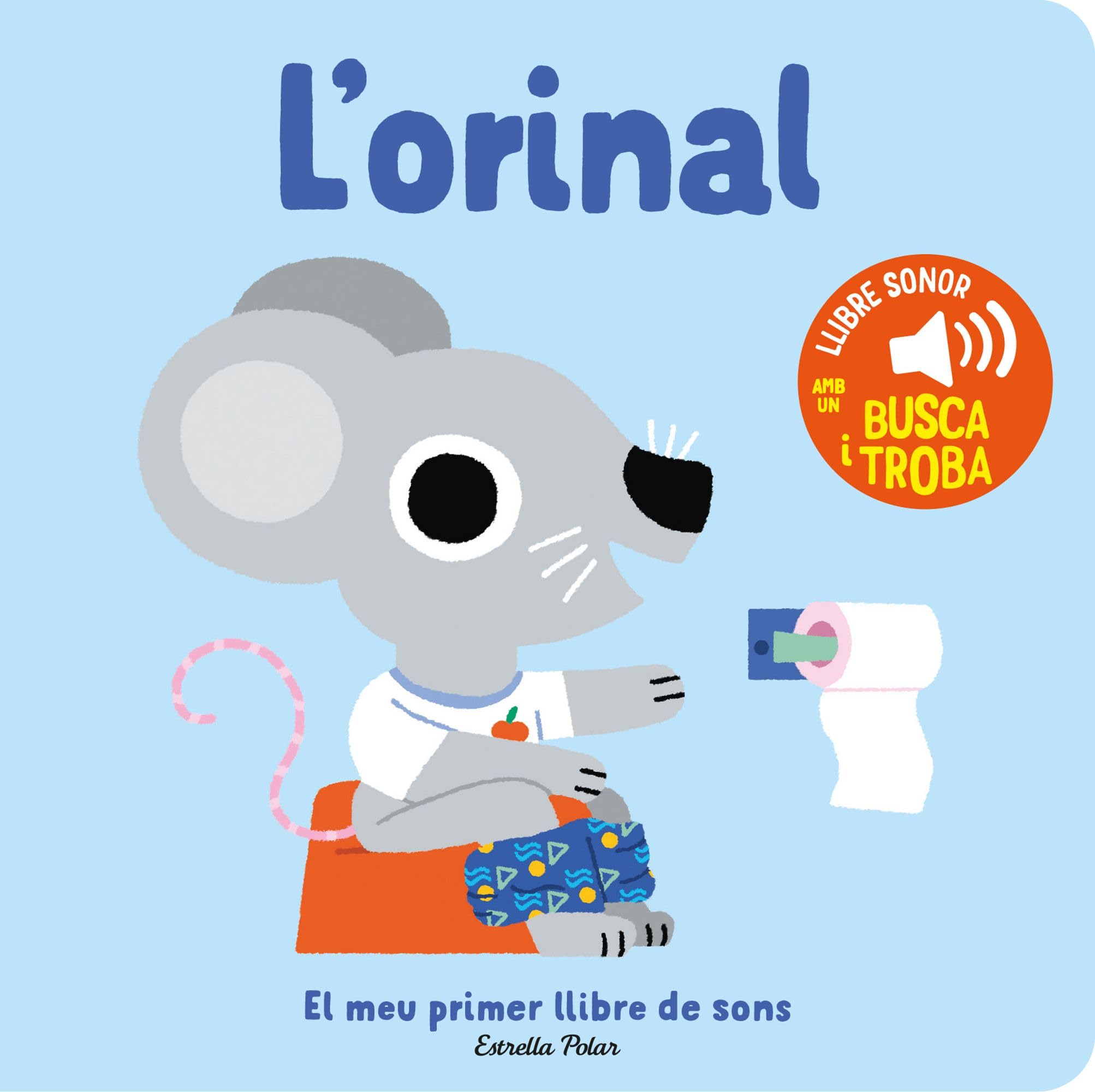 L'orinal. El meu primer llibre de sons book
