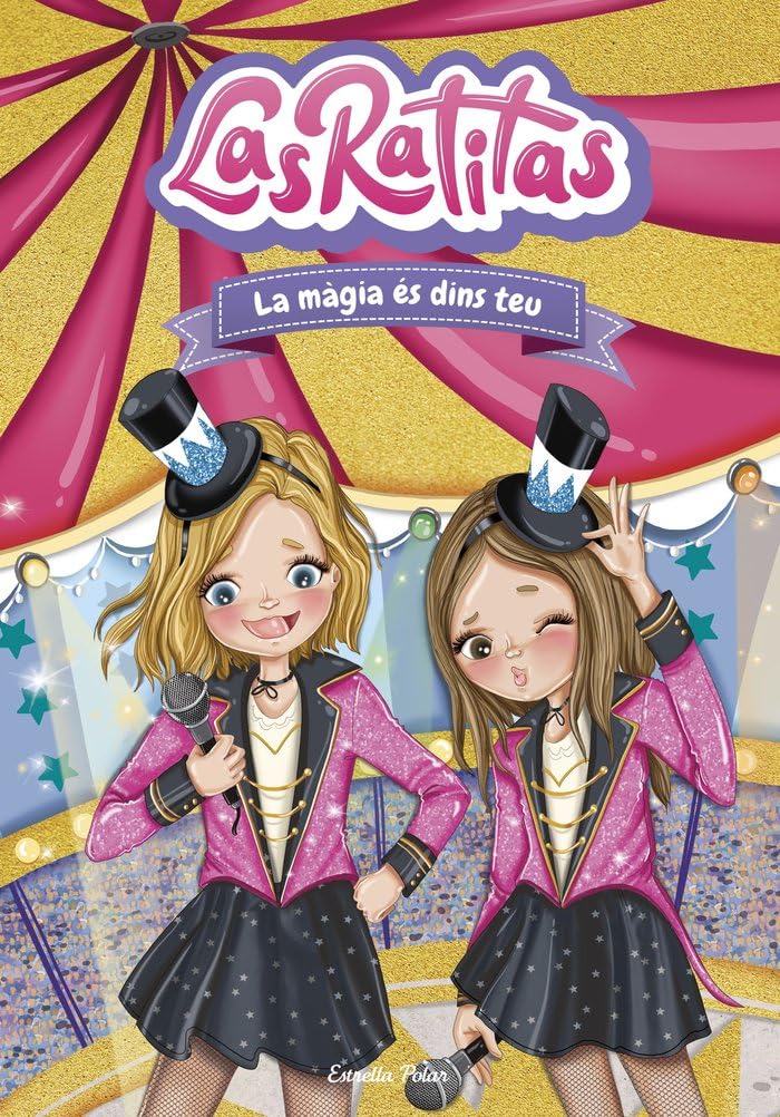Las Ratitas 10. La màgia és dins teu book