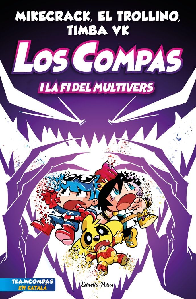 Los Compas 10. Los Compas i la fi del Multivers book