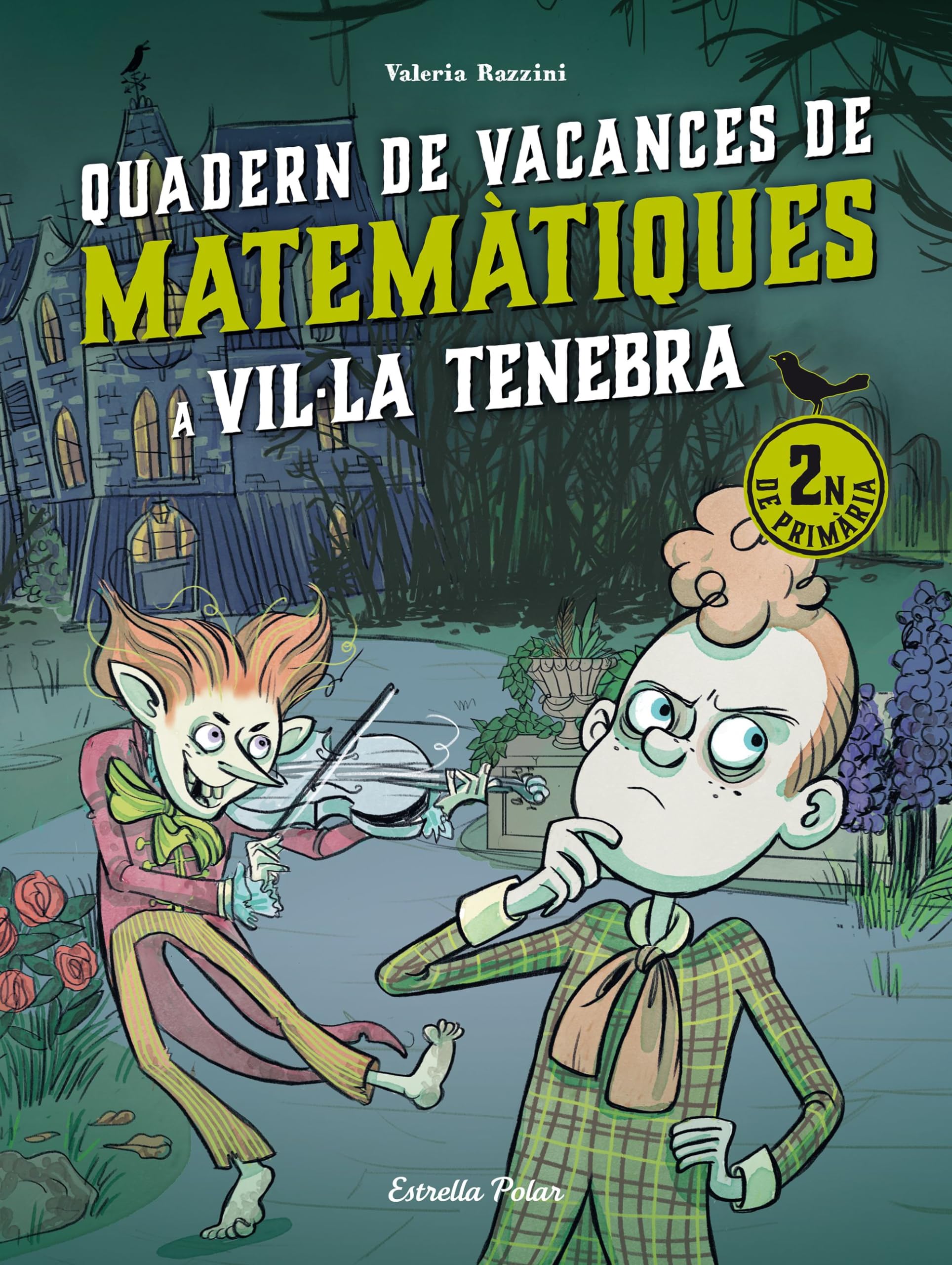 Vil·la Tenebra. Quadern de vacances de matemàtiques. 2n de primària book