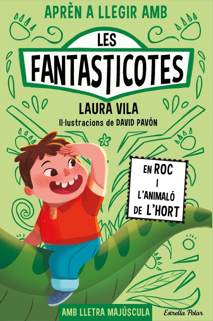 Aprèn a llegir amb les Fantasticotes 10. En Roc i l'animaló de l'hort book