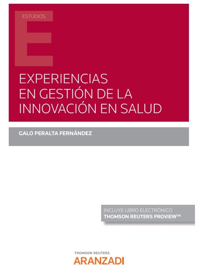 Experiencias en gestión de la innovación en salud (Papel + e-book) (Monografía) Law