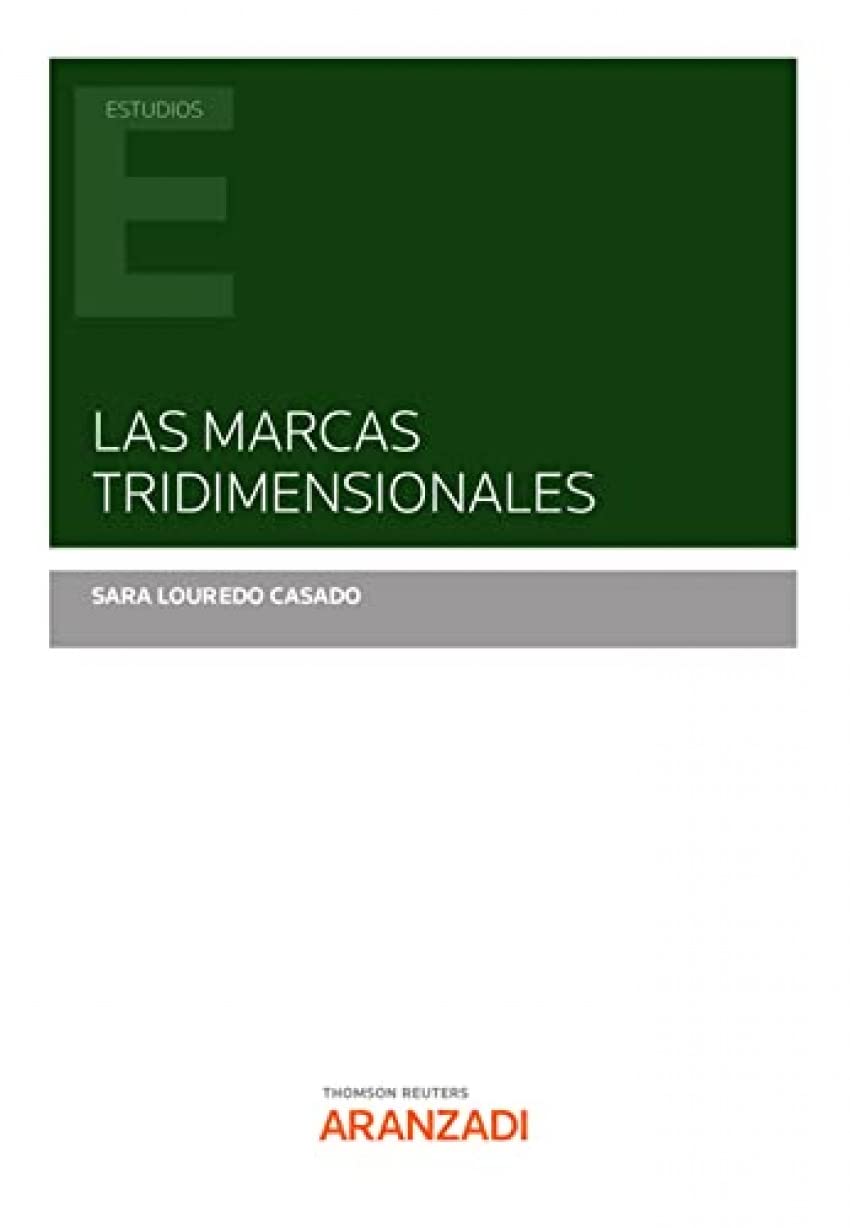 Las Marcas tridimensionales (Papel + e-book) (Monografía) Books
