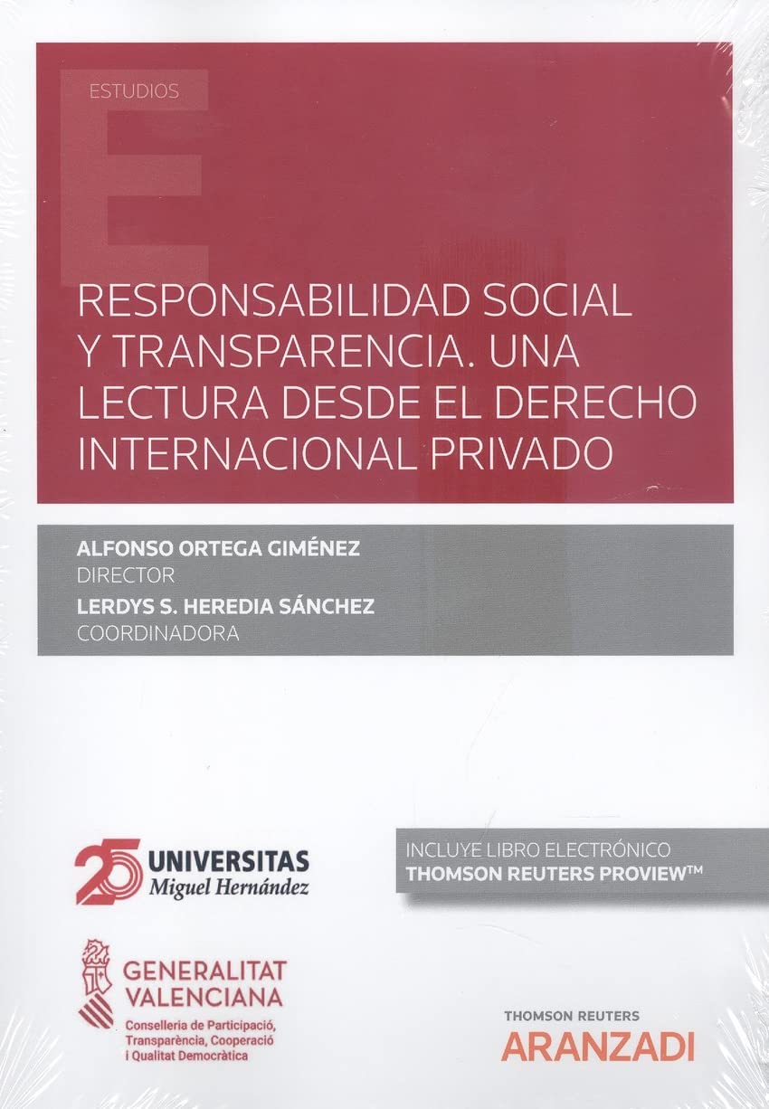 Responsabilidad social y transparencia. Una lectura desde el Derecho internacional privado (Papel + e-book) (Monografía) Law