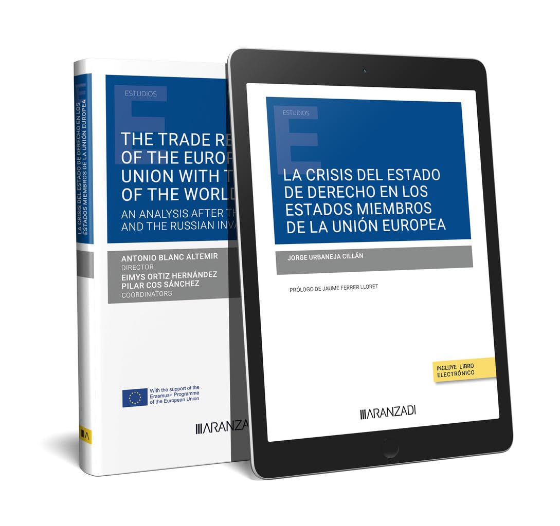 La crisis del Estado de derecho en los Estados miembros de la Unión Europea (Papel + e-book) (Monografía) Books