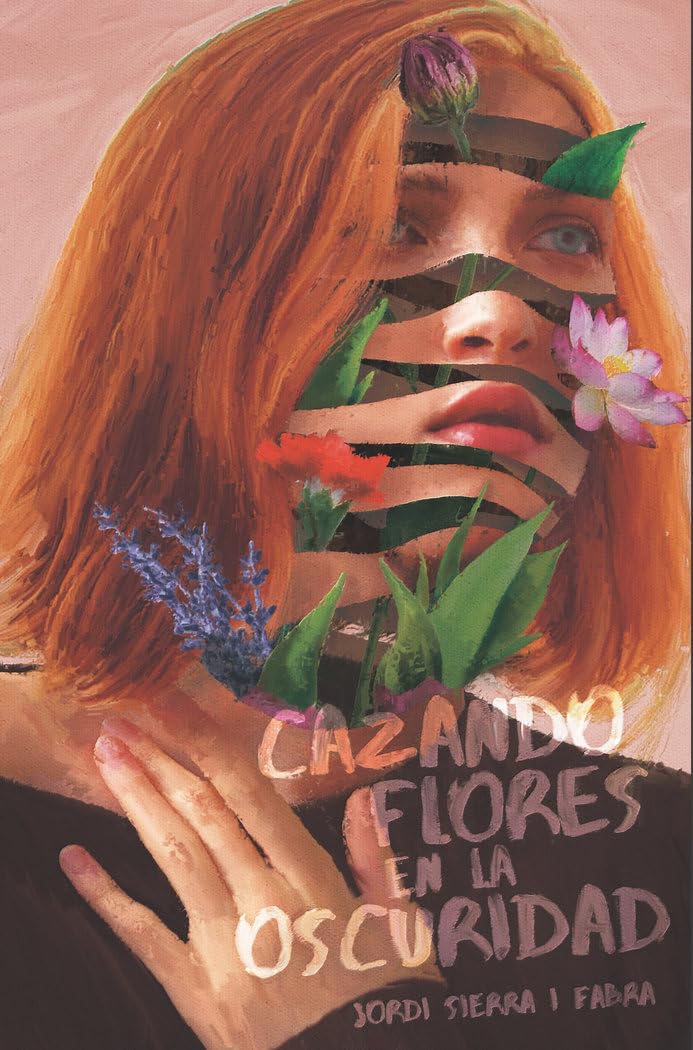 Cazando flores en la oscuridad book