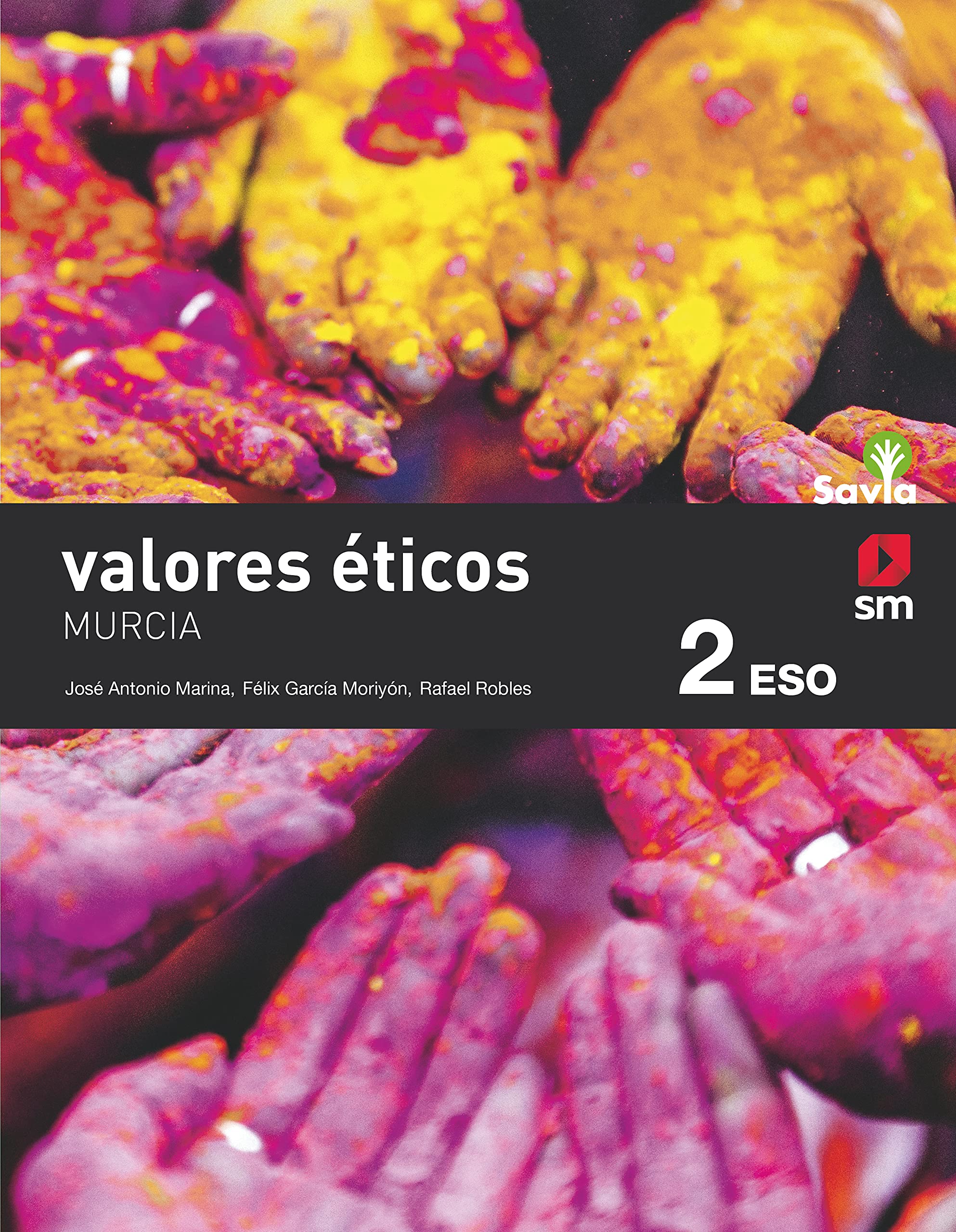 Valores éticos. 2 ESO. Savia. Murcia book