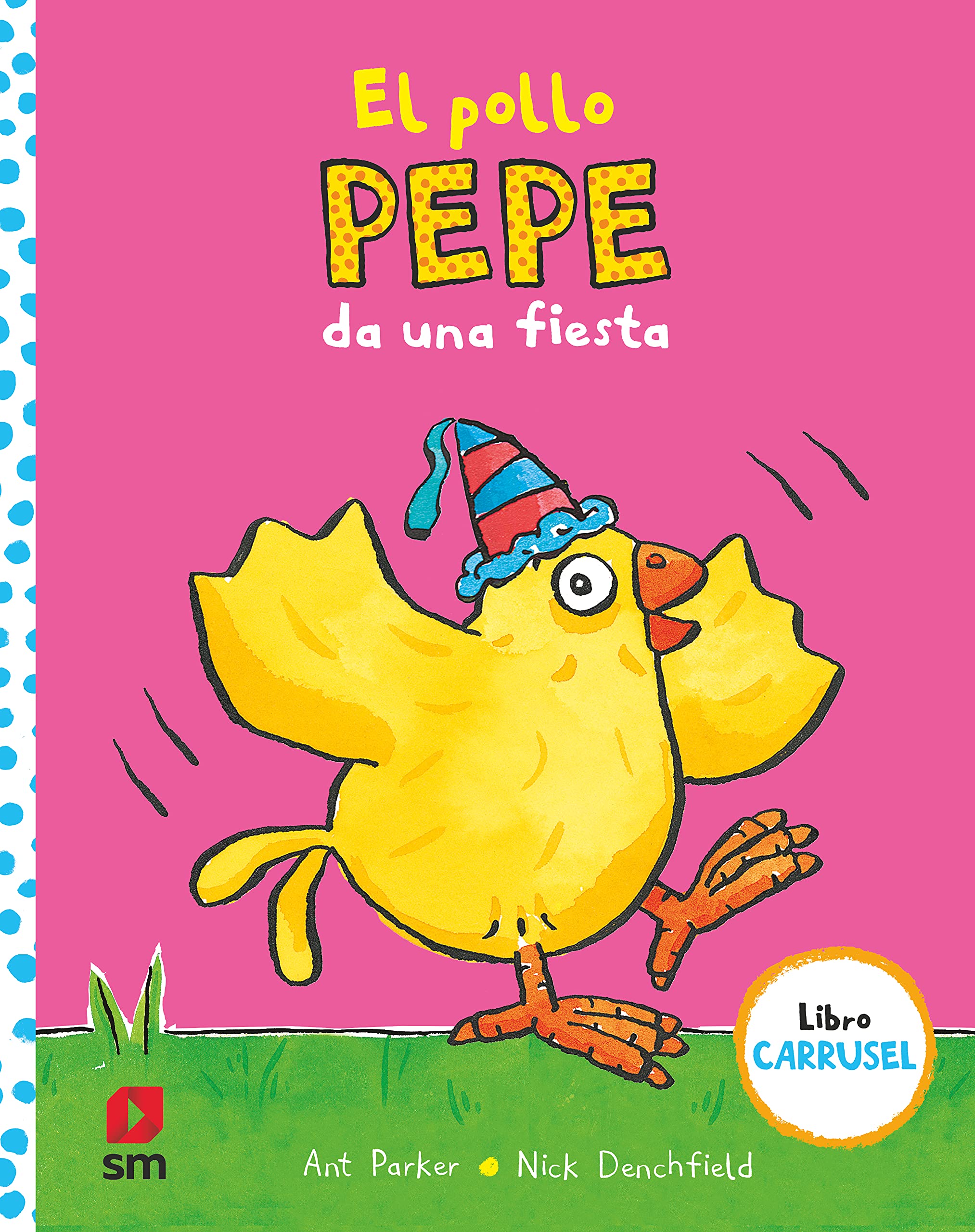 El pollo Pepe da una fiesta book
