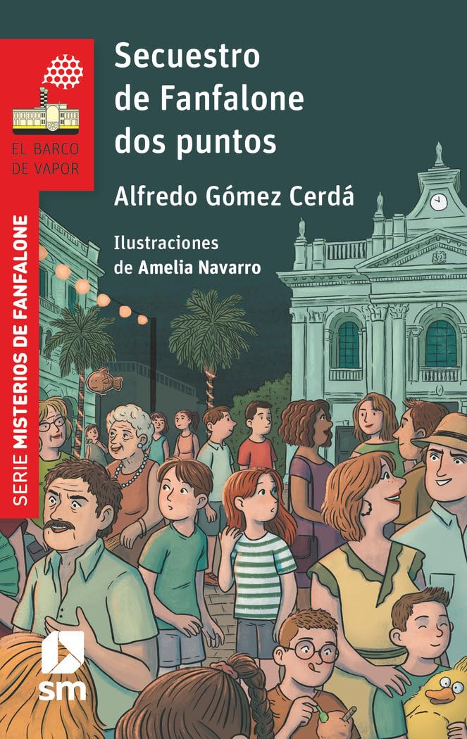 Secuestro de Fanfalone dos puntos (El Barco de Vapor Roja) Novels & Short Stories