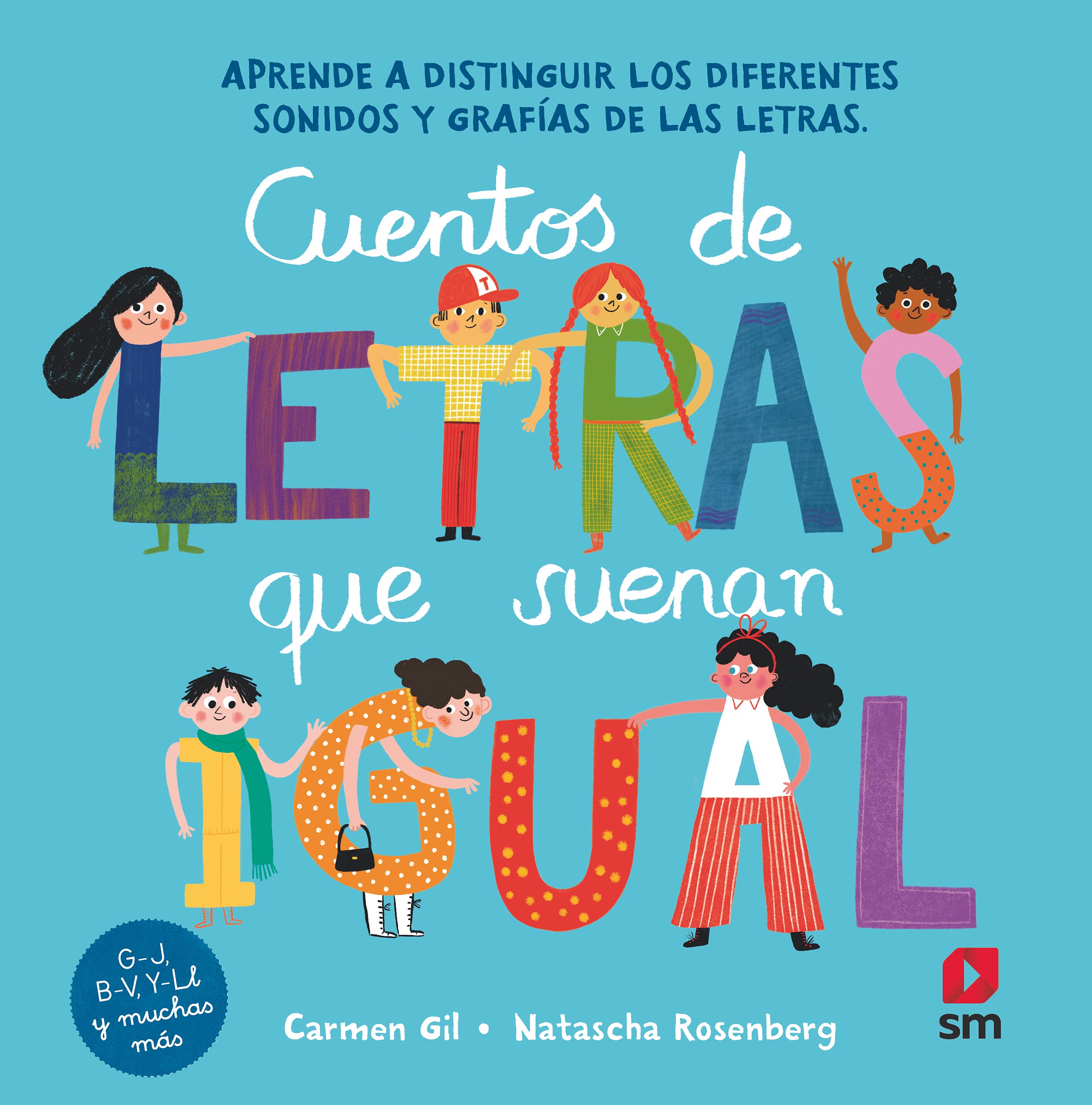 Cuentos de letras que suenan igual (El país de las letras) Children's books