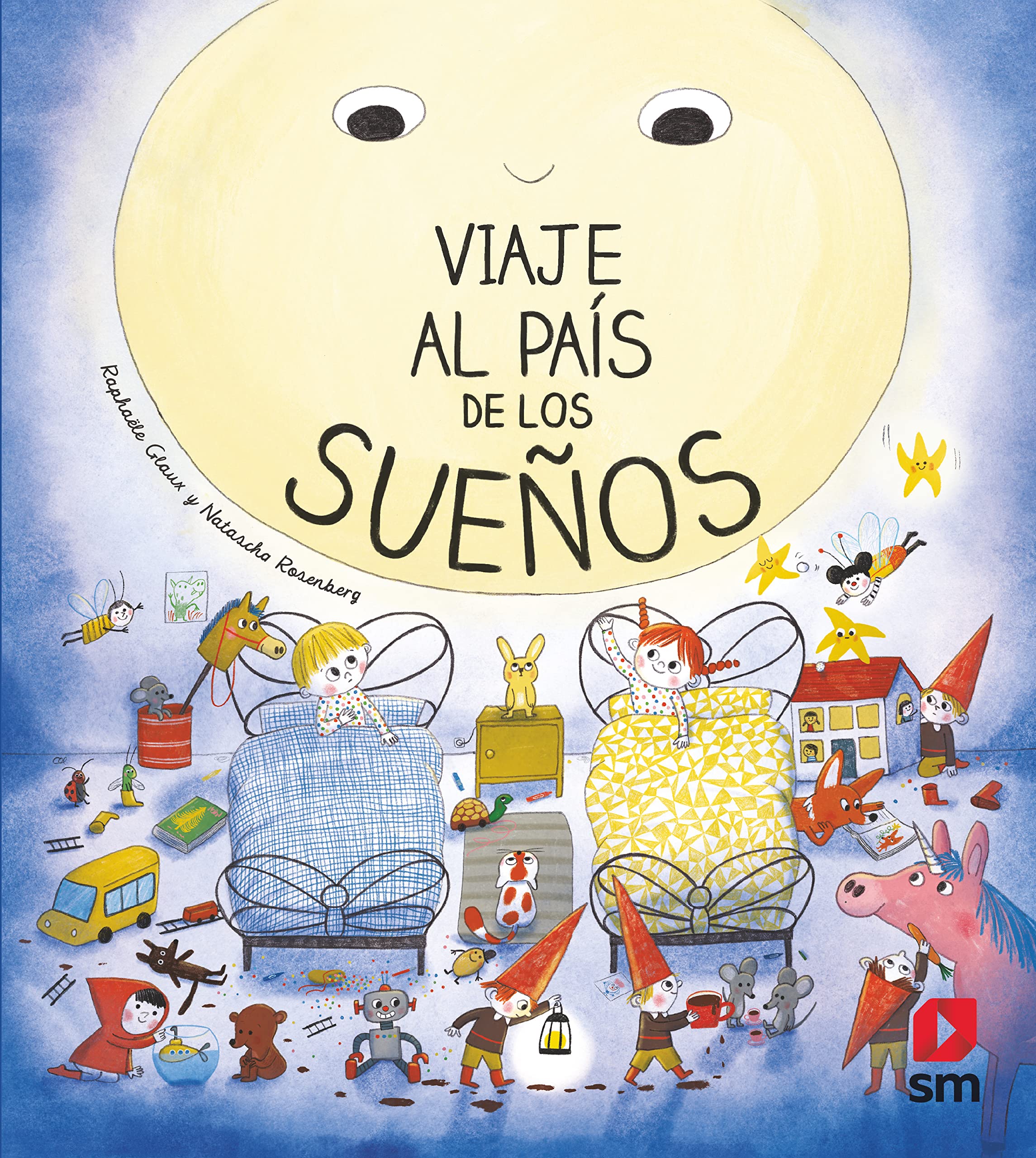 VIAJE AL PAÍS DE LOS SUEÑOS (Fuera de Colección) Children's books