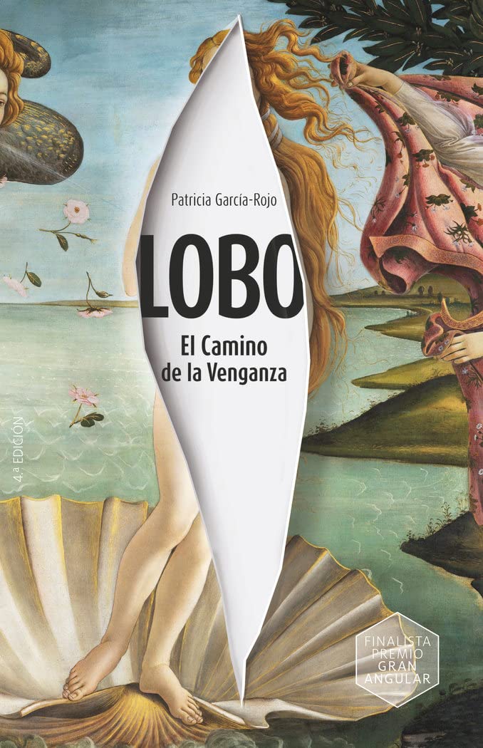 Lobo: El Camino de la Venganza (Gran Angular, Band 307) Fiction