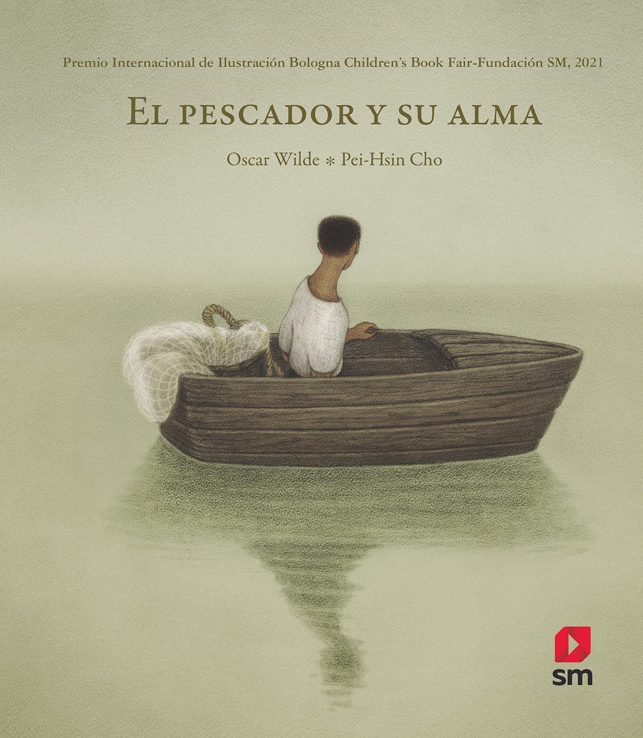 PBO. El pescador y su alma (Premio Bolonia) Children's books