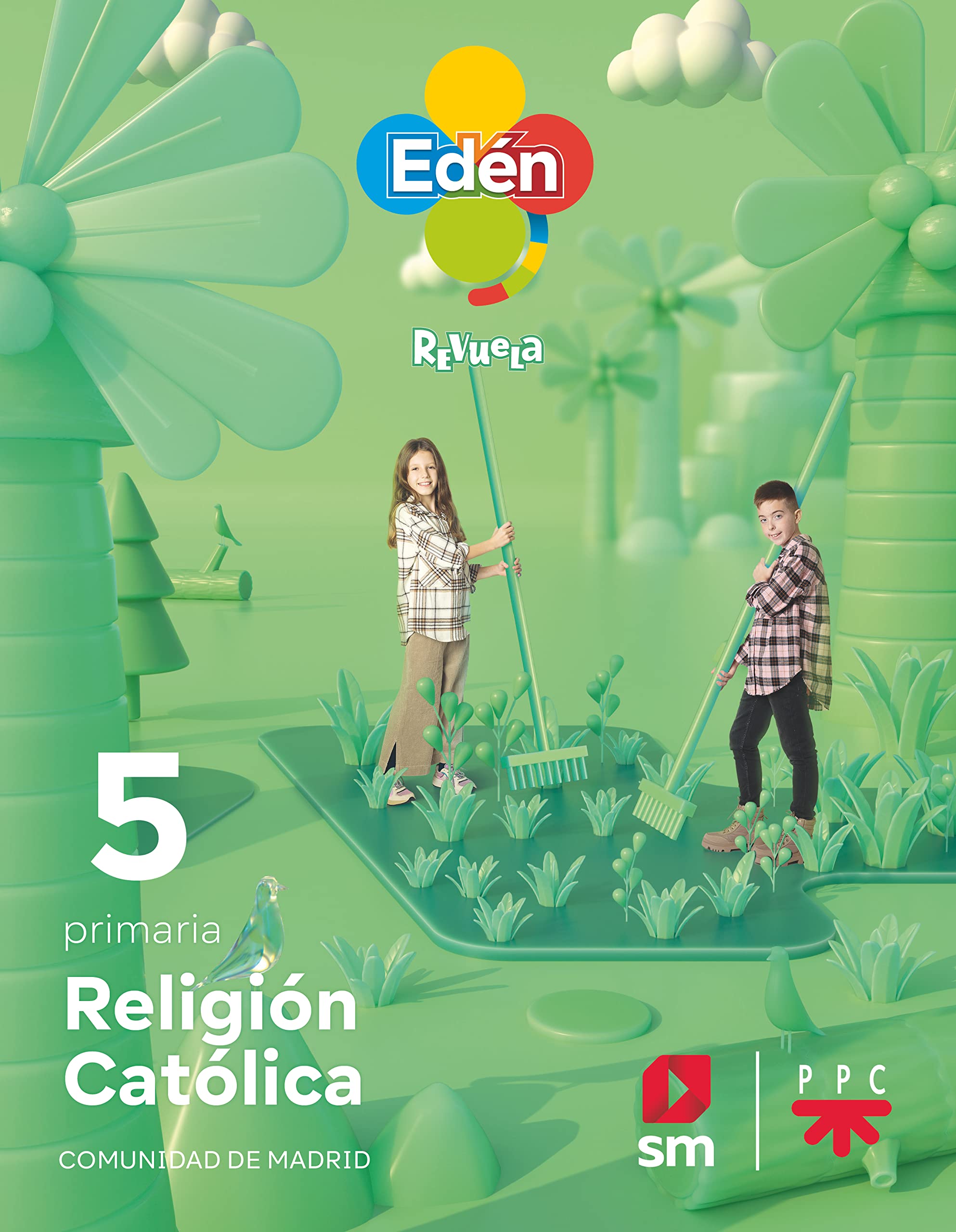 Religión católica. 5 primaria. Edén. Revuela (Madrid) 22 Study Guides