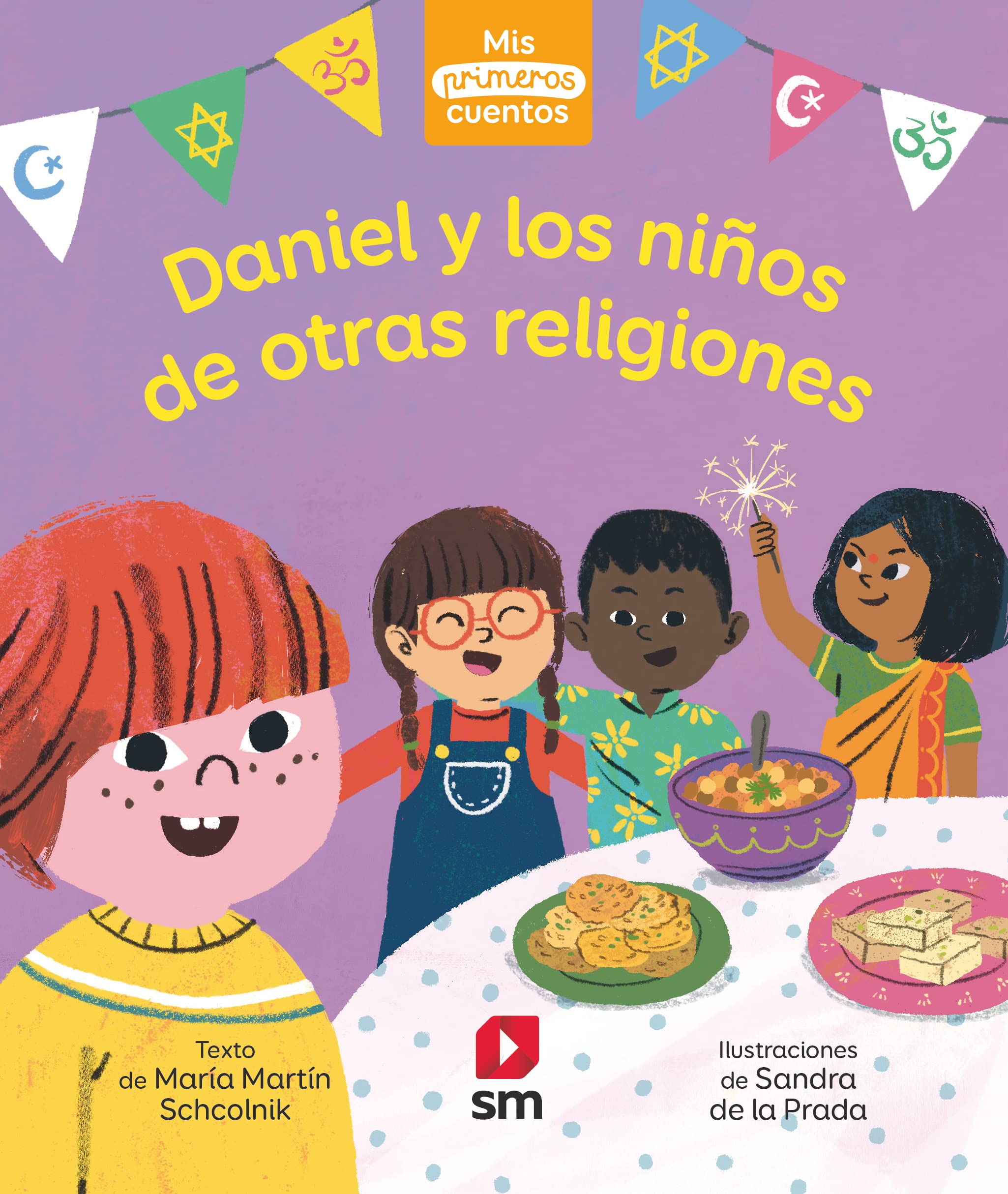 Daniel y los ninos de otras religiones / Daniel and Children of Diverse Religions book