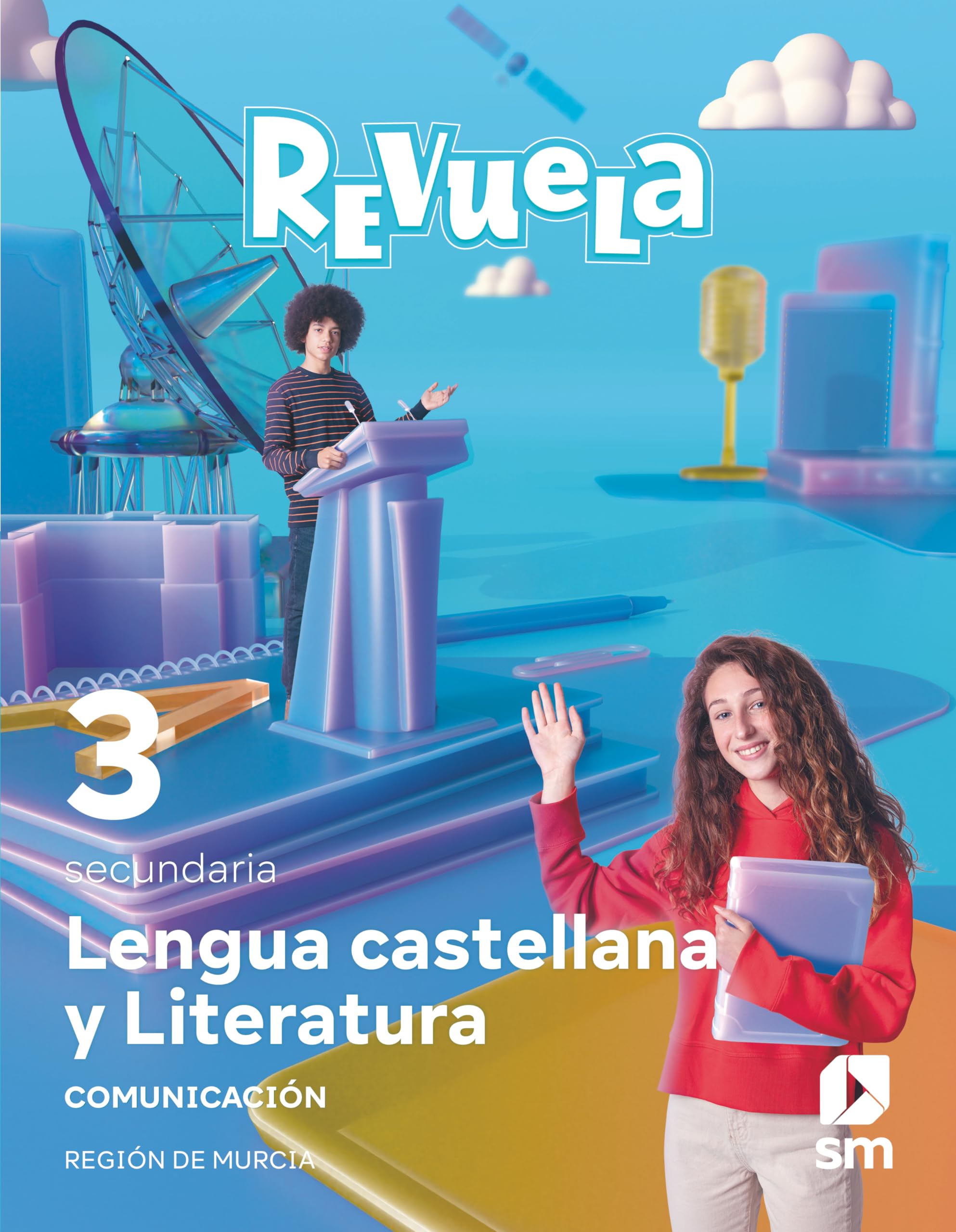 Lengua Castellana y Literatura. Bloque I. Comunicación. 3 Secundaria. Revuela. Región de Murcia book