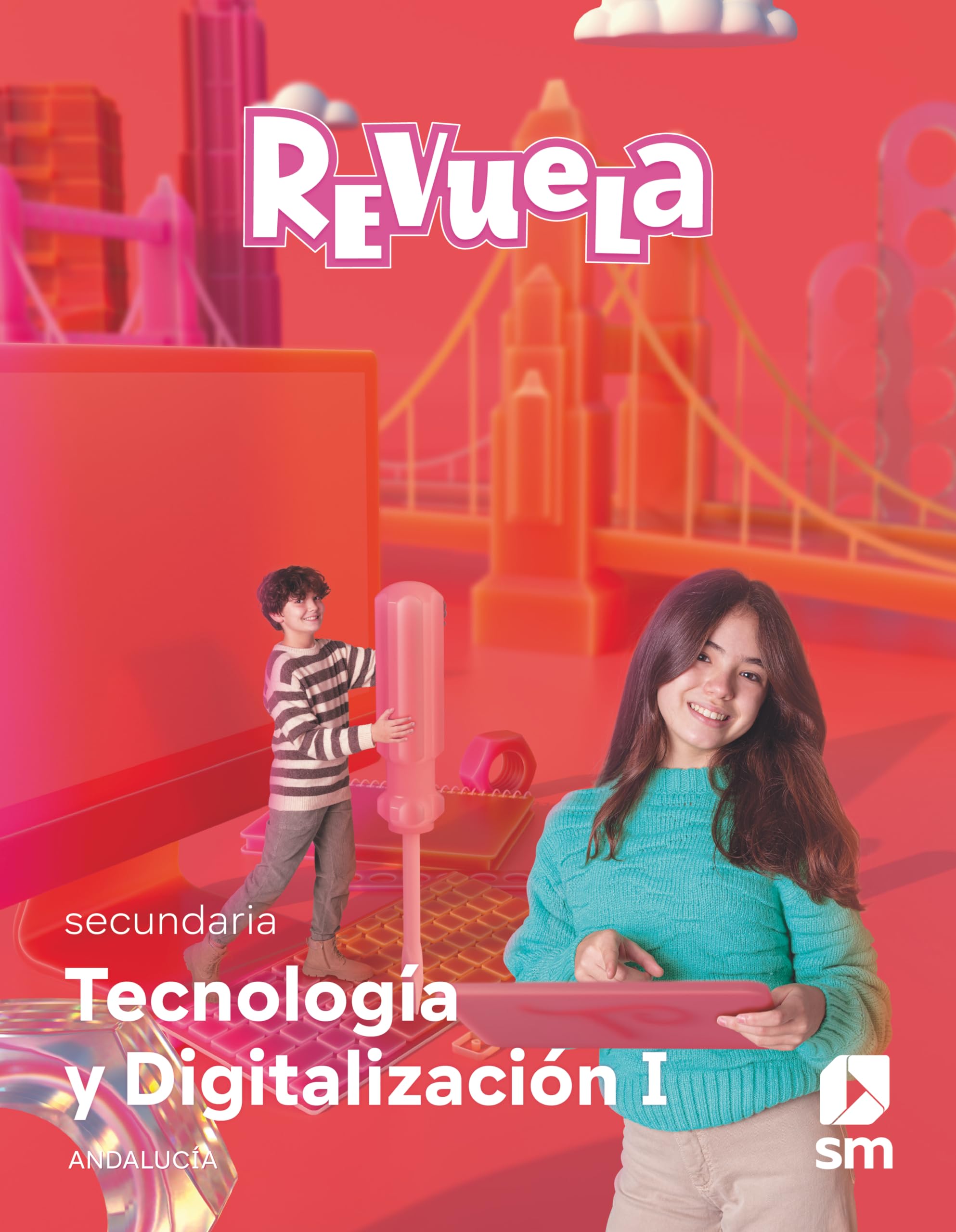 Tecnología y Digitalización I. Secundaria. Revuela. Andalucía Non-fiction