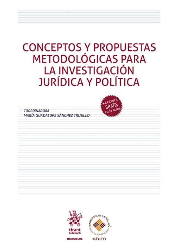 Conceptos y propuestas metodológicas para la investigación jurídica y política (Manuales -México-) Books