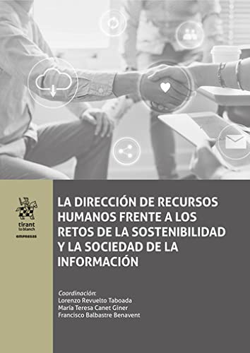 La dirección de Recursos Humanos frente a los retos de la sostenibilidad y la sociedad de la información book
