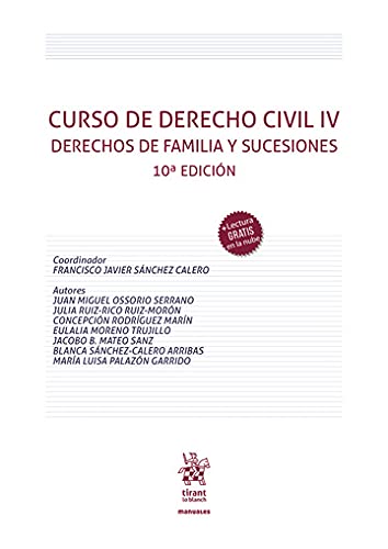 Curso de Derecho Civil IV Derechos de Familia y Sucesiones 10ª Edición book