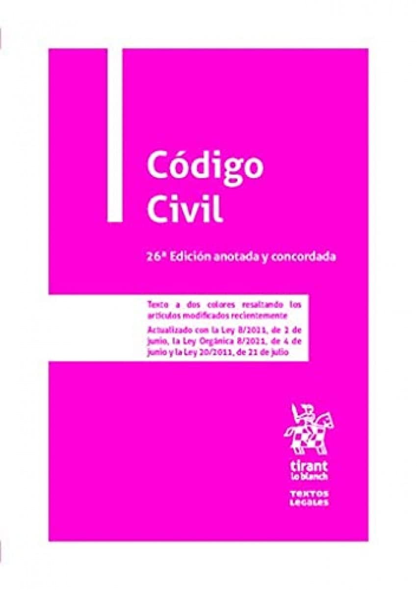 Código Civil 26ª Edición anotada y concordada book