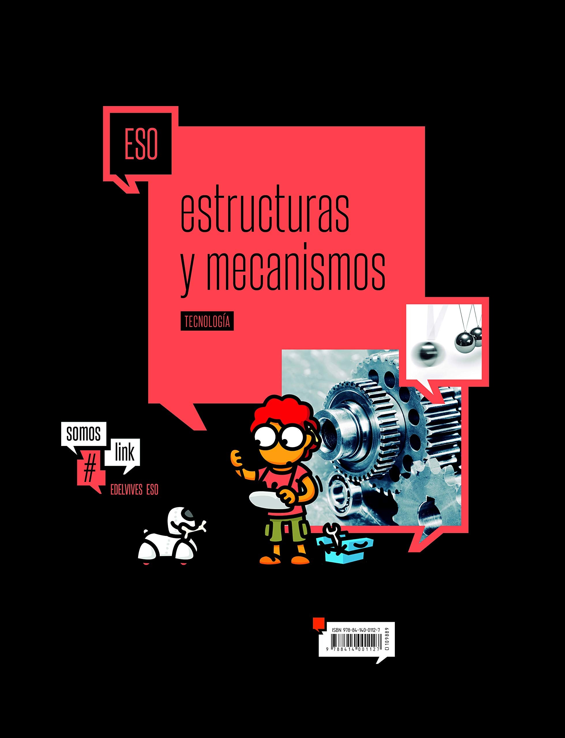 Tecnología 3 ESO : estructuras y mecanismos (SomosLink) Books