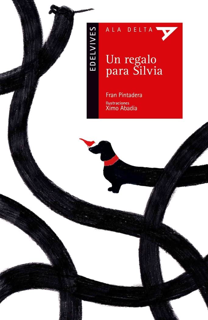 Un regalo para Silvia (Ala Delta - Serie roja, Band 80) Novels & Short Stories