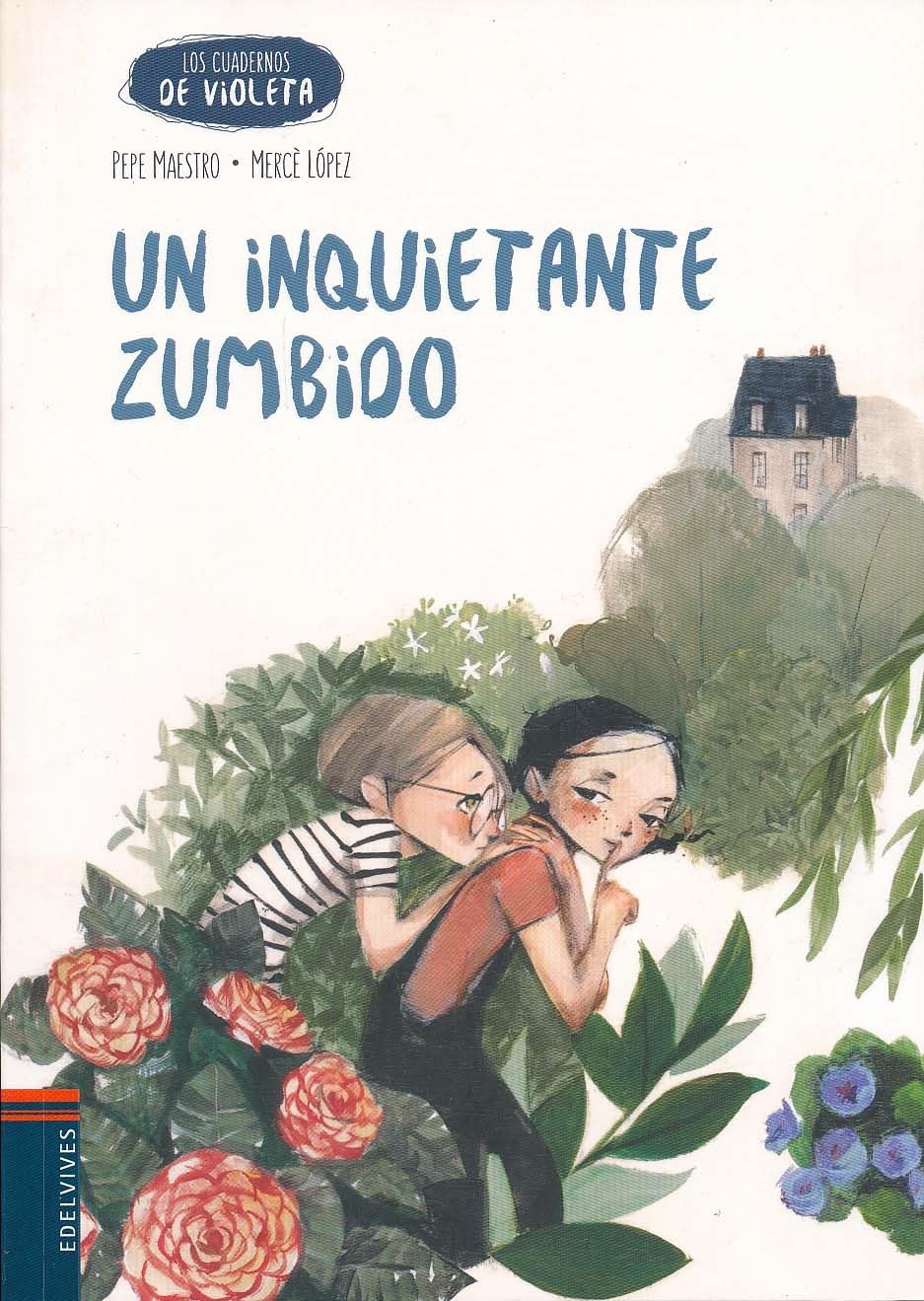 Un inquietante zumbido / A Disturbing Buzz book