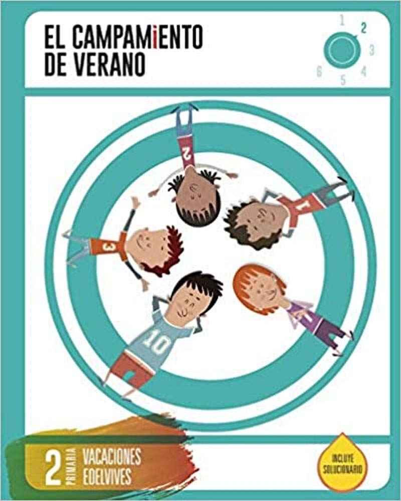 Cuaderno de Vacaciones - 2º Primaria- El Campamento de Verano book
