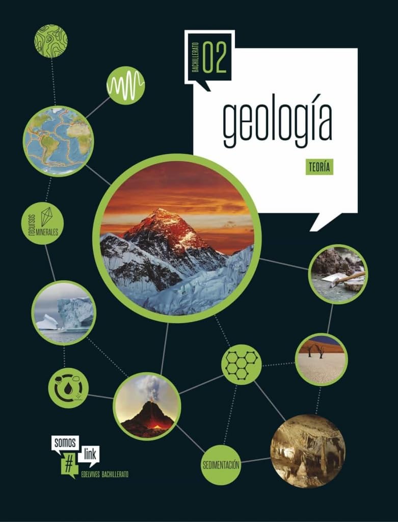 Geología 2 bachillerato : teoría y práctica (Somoslink) Non-fiction