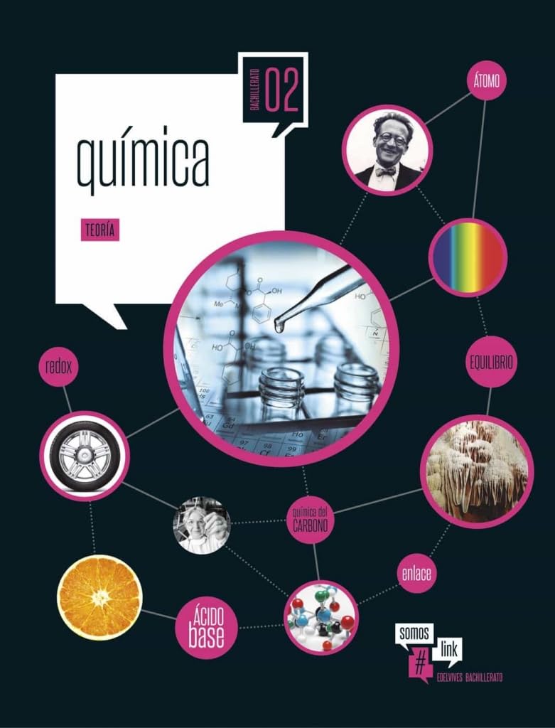Proyecto Somoslink - Química - Teoría y Práctica - 2º Bachillerato book