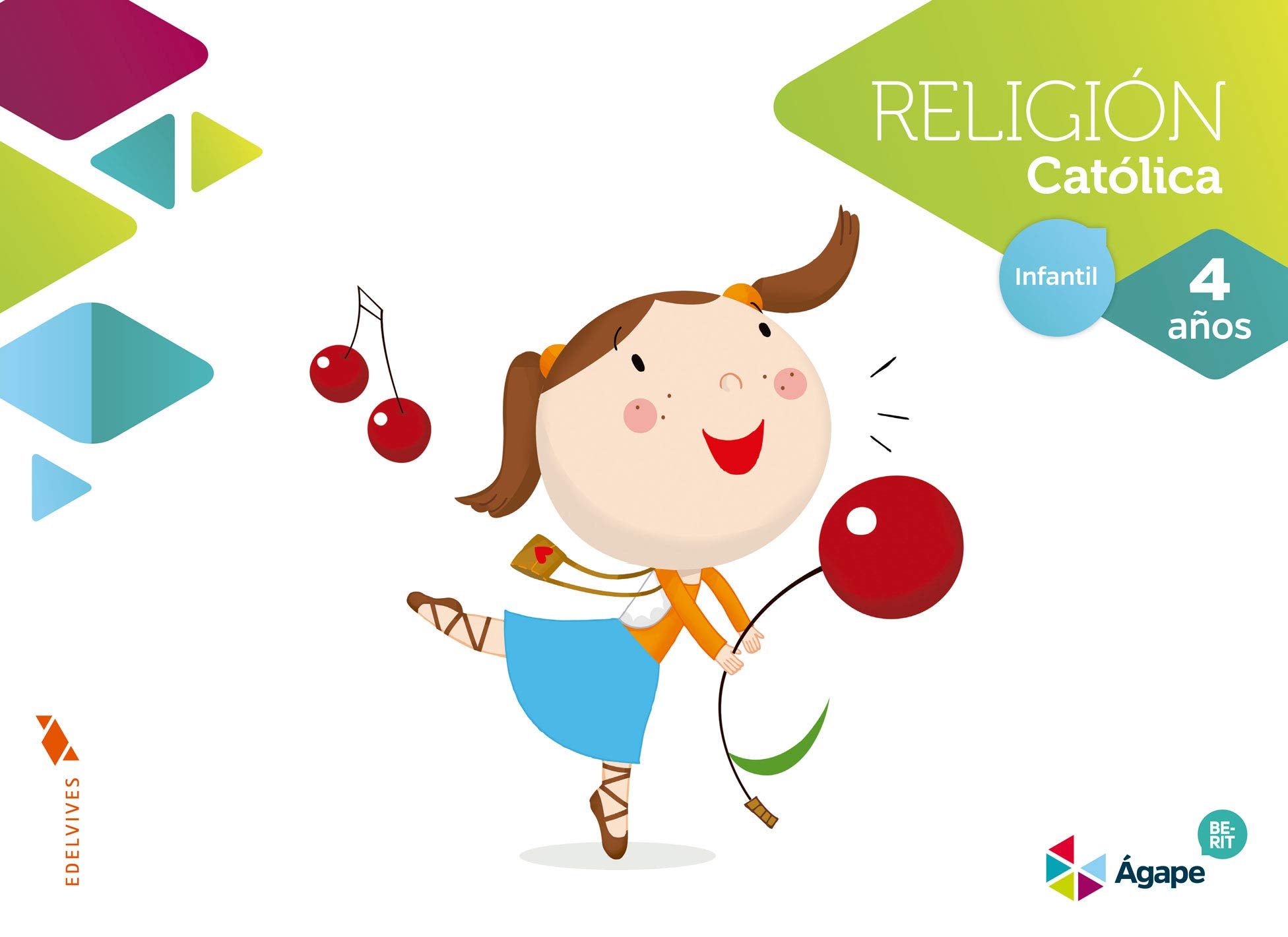 Religión Ágape-Berit 4 años (Agape) Books