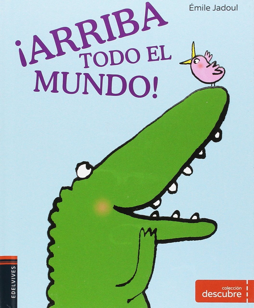 ¡Arriba todo el mundo! / Everybody Up! book