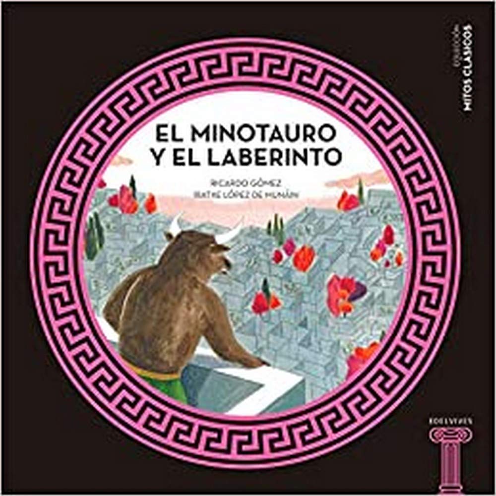 El Minotauro y el Laberinto (Mitos clásicos, Band 2) Non-fiction