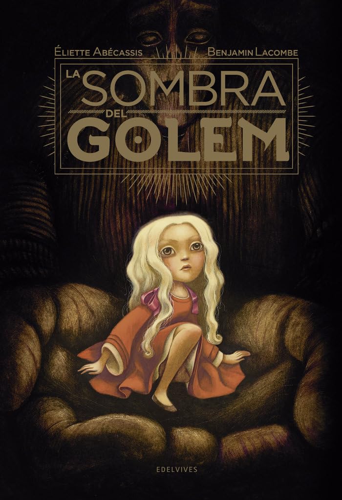 La sombra del golem (Álbumes ilustrados) Social Sciences