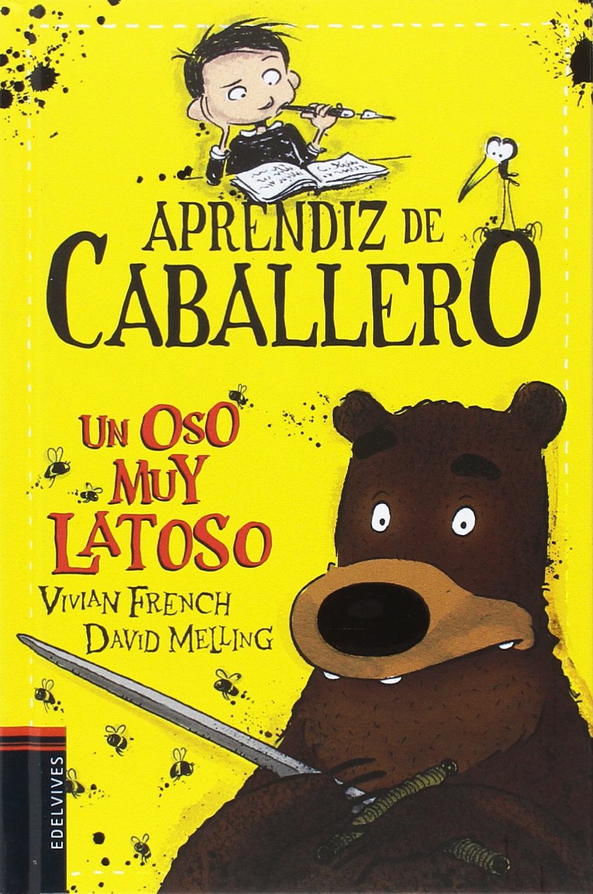 Un Oso Muy Latoso (Aprendiz de caballero, Band 3) Novels & Short Stories