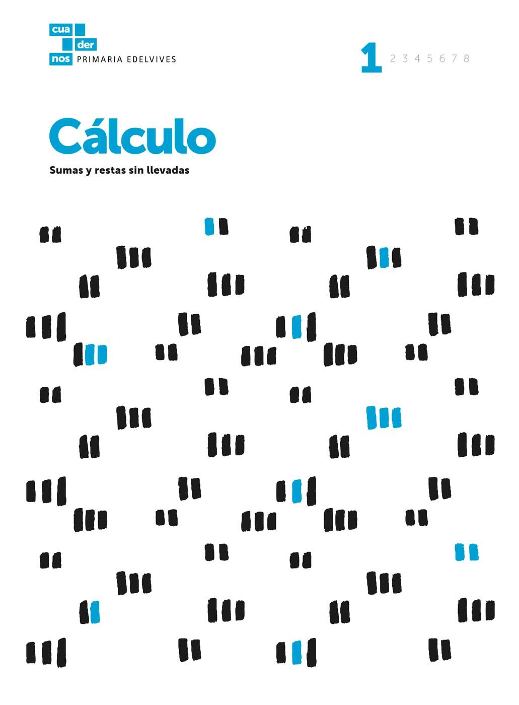 Cuadernos Cálculo 1 book