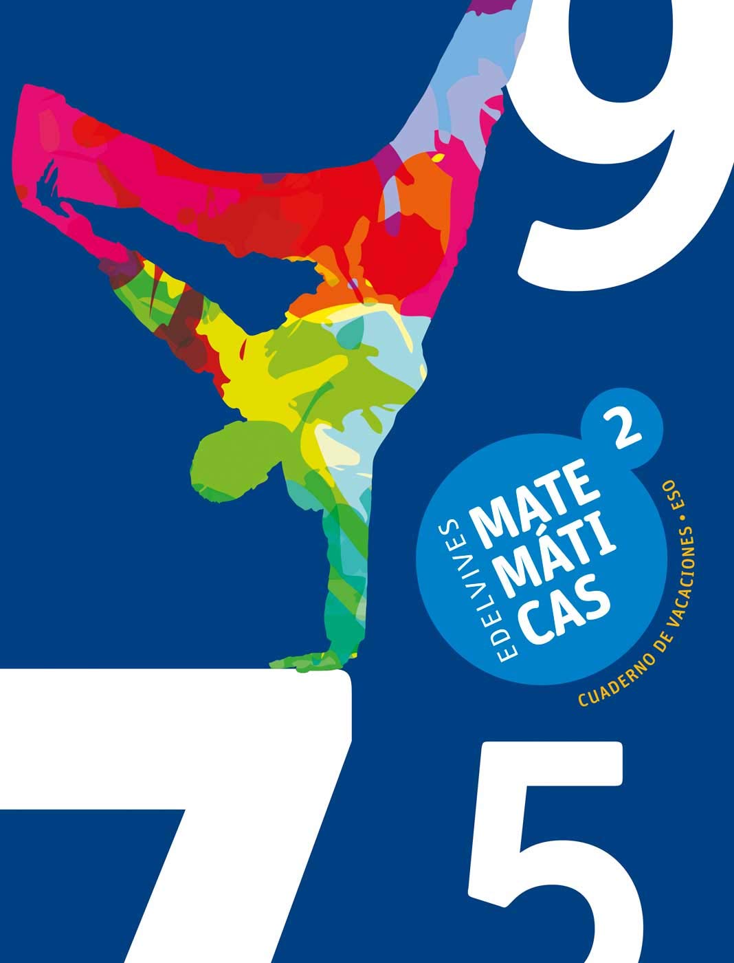 Cuaderno de Vacaciones Matemáticas 2.º ESO (Vacaciones Secundaria) Non-fiction