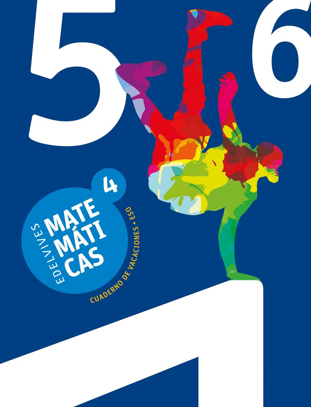 Cuaderno de Vacaciones Matemáticas 4.º ESO (Vacaciones Secundaria) Non-fiction