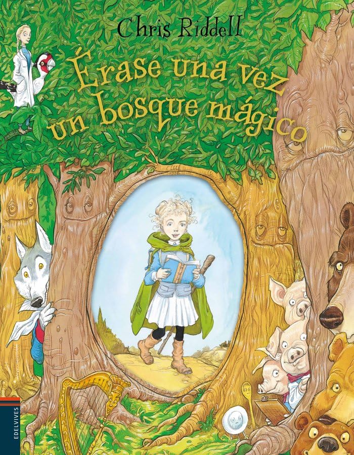 Érase una vez un bosque mágico / Once Upon a Wild Wood book