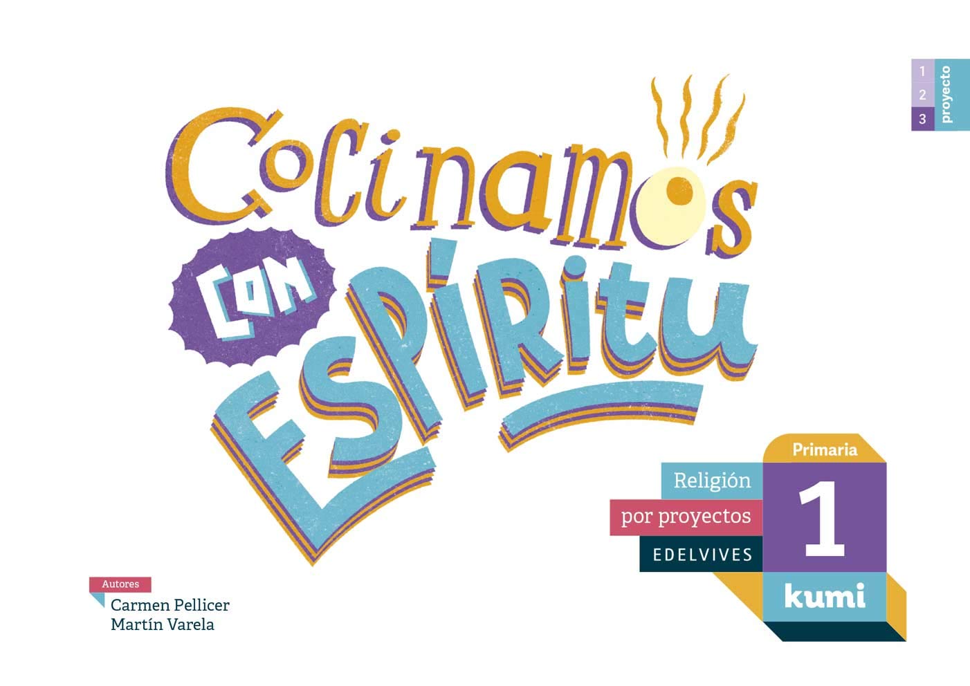 Cocinamos con espíritu: 1º Primaria (Kumi) Books