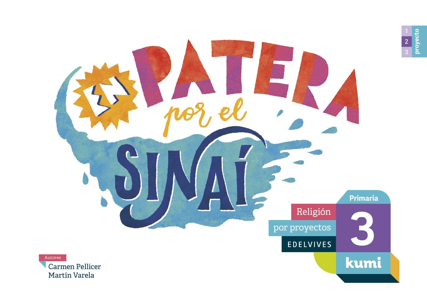 En patera por el Sinaí: 3º Primaria (Kumi) Books