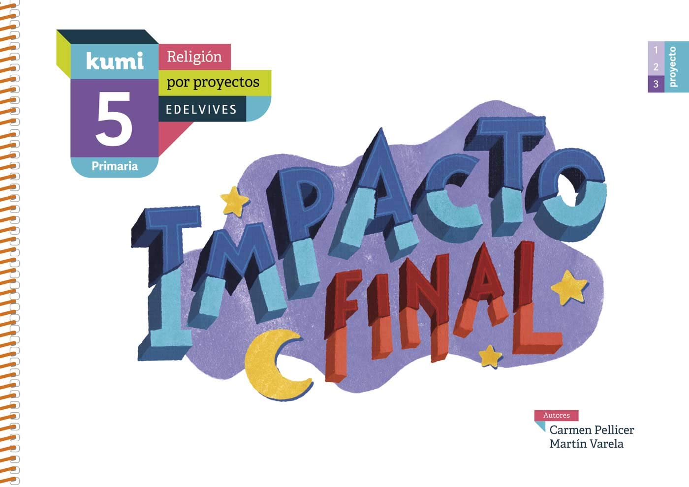 Proyecto Kumi - 5 Primaria : Impacto final: 5º Primaria book