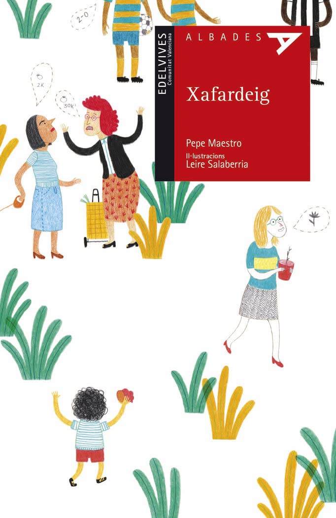 Xafardeig (Albades Infantil - Sèrie roja, Band 35) Non-fiction