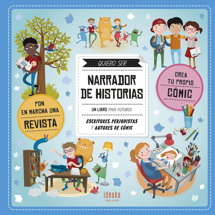 Quiero ser narrador de historias (IDEAKA) Social Sciences