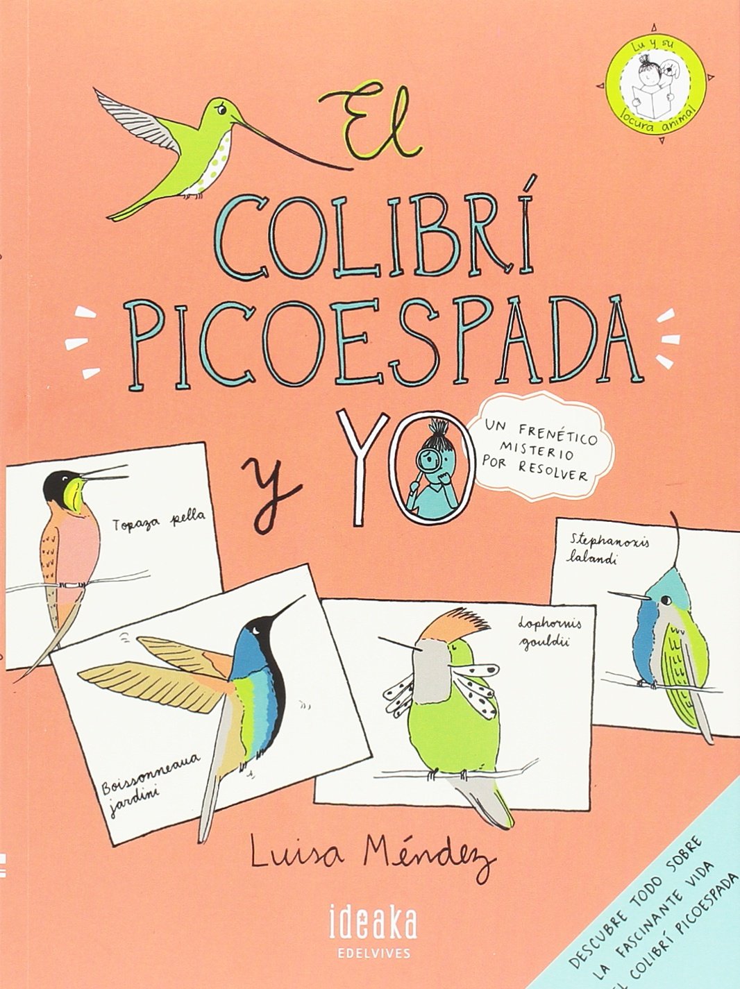 El colibrí picoespada y yo. Un frenético misterio por resolver Social Sciences