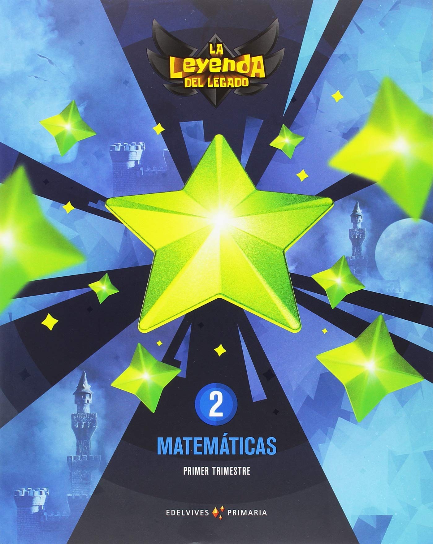 Proyecto: La leyenda del Legado. Matemáticas 2. Trimestres book